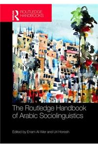 The Routledge Handbook of Arabic Sociolinguistics