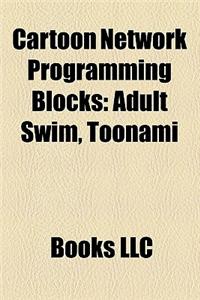 Cartoon Network Programming Blocks