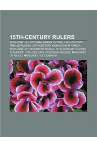 15th-Century Rulers