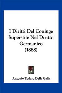 I Diritti Del Coniuge Superstite Nel Diritto Germanico (1888)