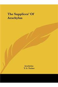 The Supplices' of Aeschylus