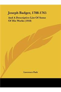 Joseph Badger, 1708-1765