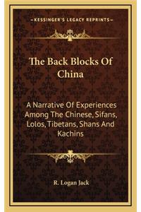 The Back Blocks of China