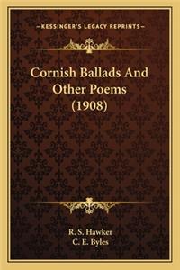 Cornish Ballads and Other Poems (1908)