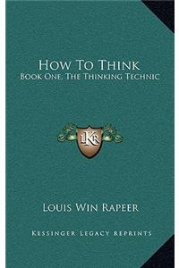 How To Think