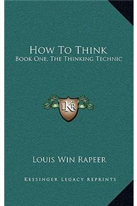 How To Think