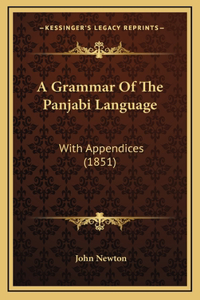 Grammar Of The Panjabi Language