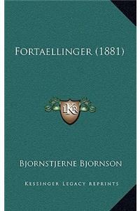 Fortaellinger (1881)