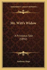 Mr. Witt's Widow