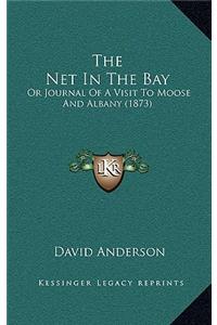 Net In The Bay