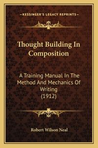Thought Building in Composition