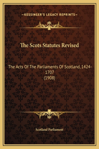 Scots Statutes Revised