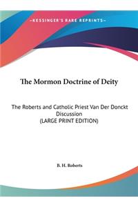 The Mormon Doctrine of Deity