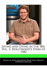 Living and Dying in the '80s, Vol. 3