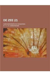 de Zee; Hare Bewoners En Wonderen (2)