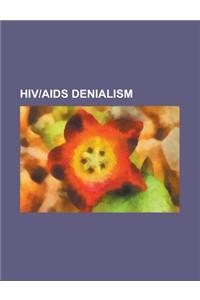 Hivaids Denialism
