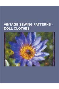 Vintage Sewing Patterns - Doll Clothes