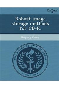 Robust Image Storage Methods for CD-R