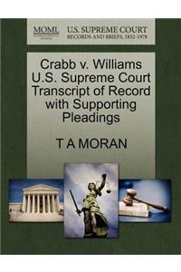 Crabb V. Williams U.S. Supreme Court Transcript of Record with Supporting Pleadings