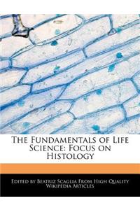 The Fundamentals of Life Science