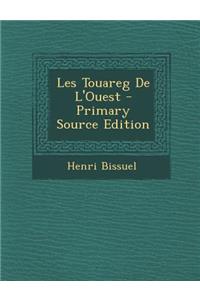 Les Touareg de L'Ouest