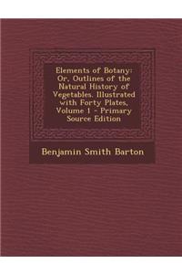 Elements of Botany