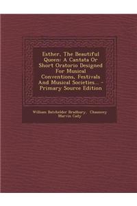 Esther, the Beautiful Queen