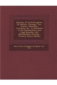 Opinions of Lord Brougham