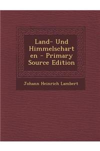 Land- Und Himmelscharten