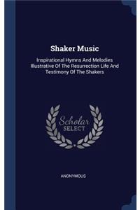 Shaker Music