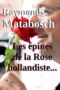 Les Epines De La Rose Hollandiste...