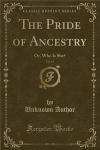 The Pride of Ancestry, Vol. 18
