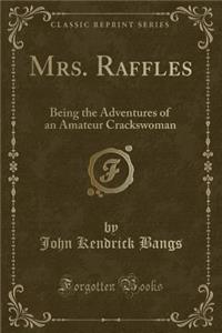Mrs. Raffles