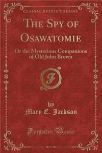 The Spy of Osawatomie