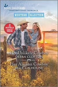 Her Unlikely Cowboy & Her Alaskan Cowboy