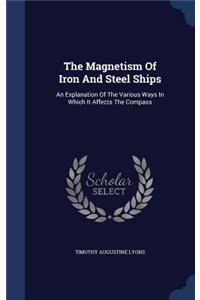 The Magnetism Of Iron And Steel Ships