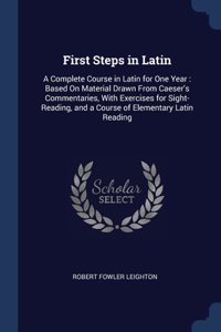First Steps in Latin