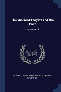 The Ancient Empires of the East