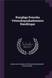 Kungliga Svenska Vetenskapsakademiens Handlingar