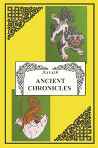 Ancient Chronicles