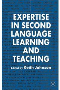 Expertise in Second Language Learning and Teaching