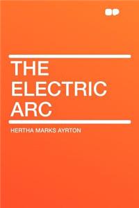 The Electric ARC