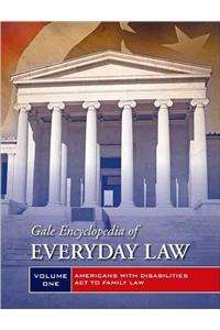 Gale Encyclopedia of Everyday Law