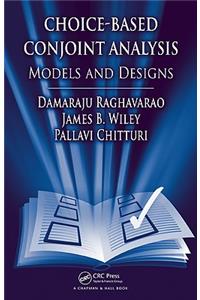 Choice-Based Conjoint Analysis: Models and Designs