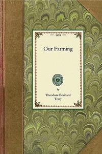 Our Farming