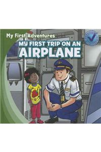 My First Trip on an Airplane