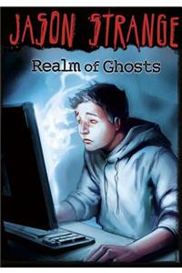 Jason Strange Realm of Ghosts