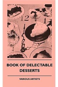 Book Of Delectable Desserts