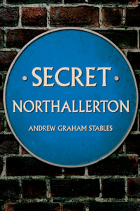 Secret Northallerton