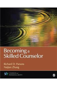 Becoming a Skilled Counselor